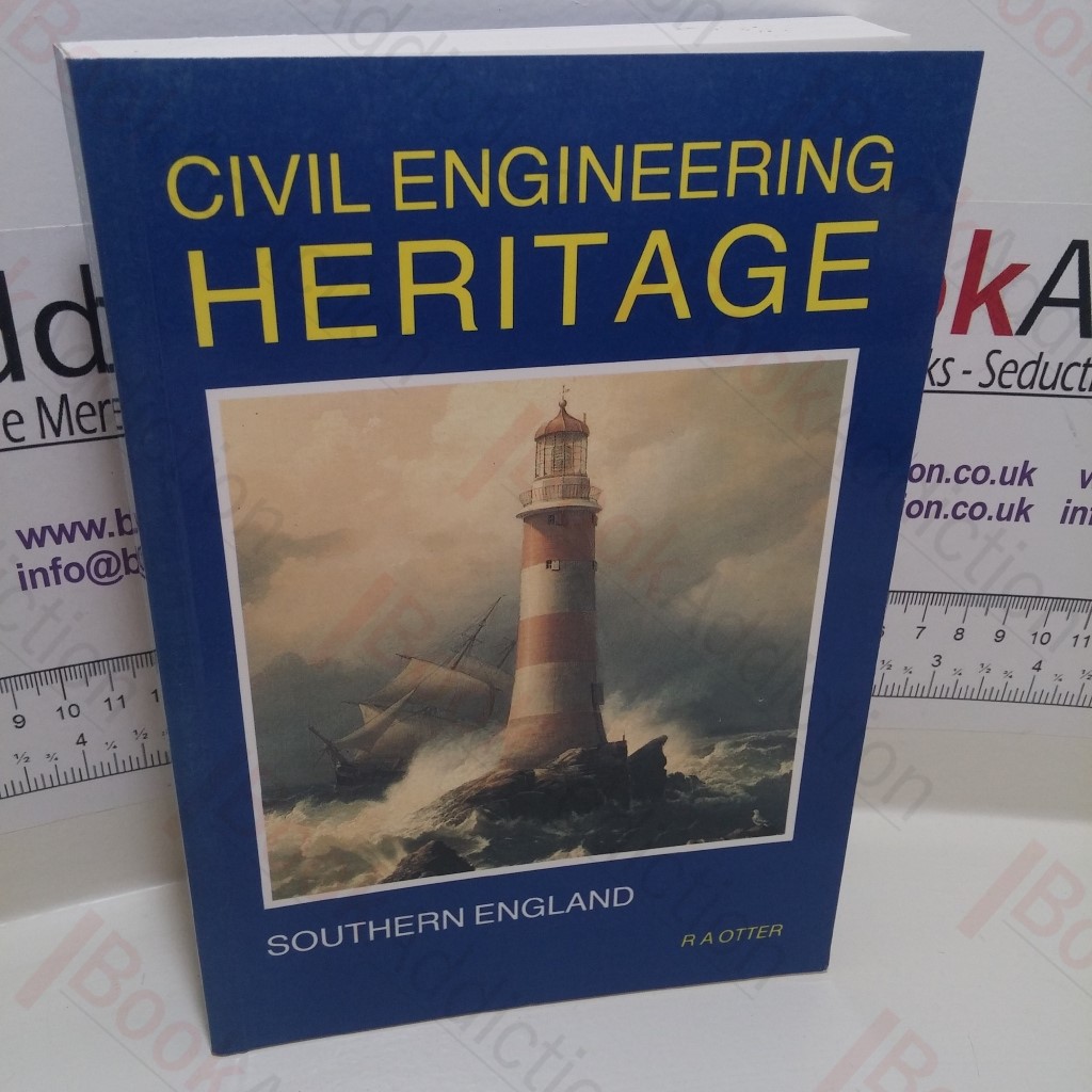 Civil Engineering Heritage : Southern England