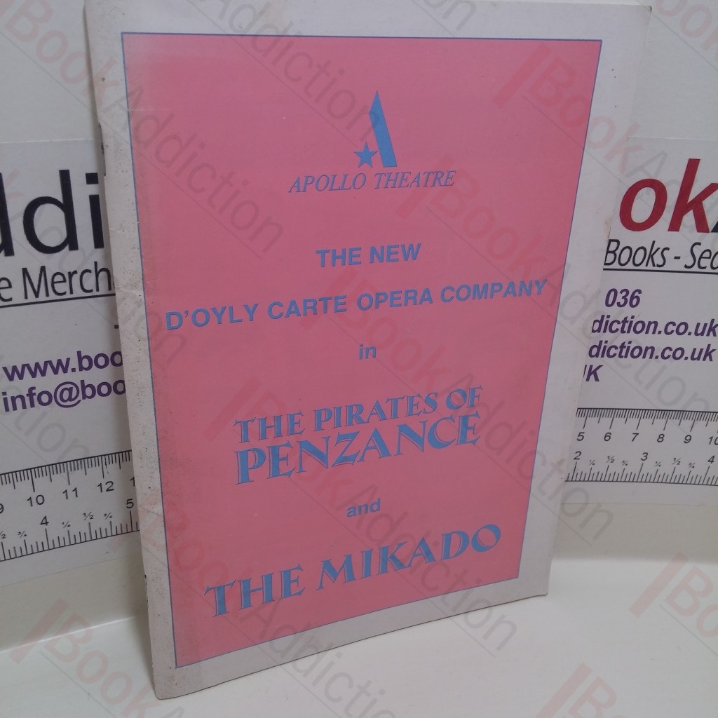 The Pirates of Penzance and the Mikado : Apollo Theatre Programme