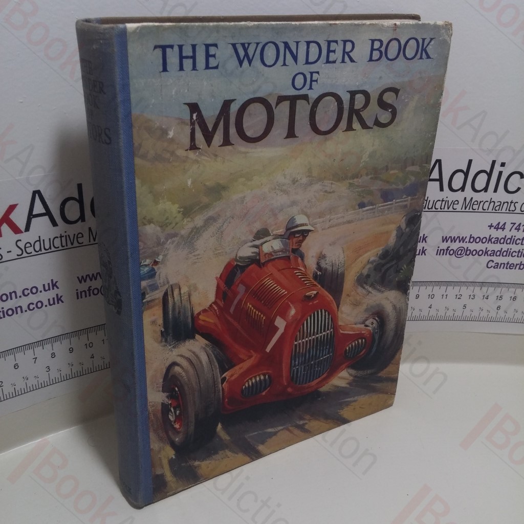 The Wonder Book of Motors : The Romance of the Road