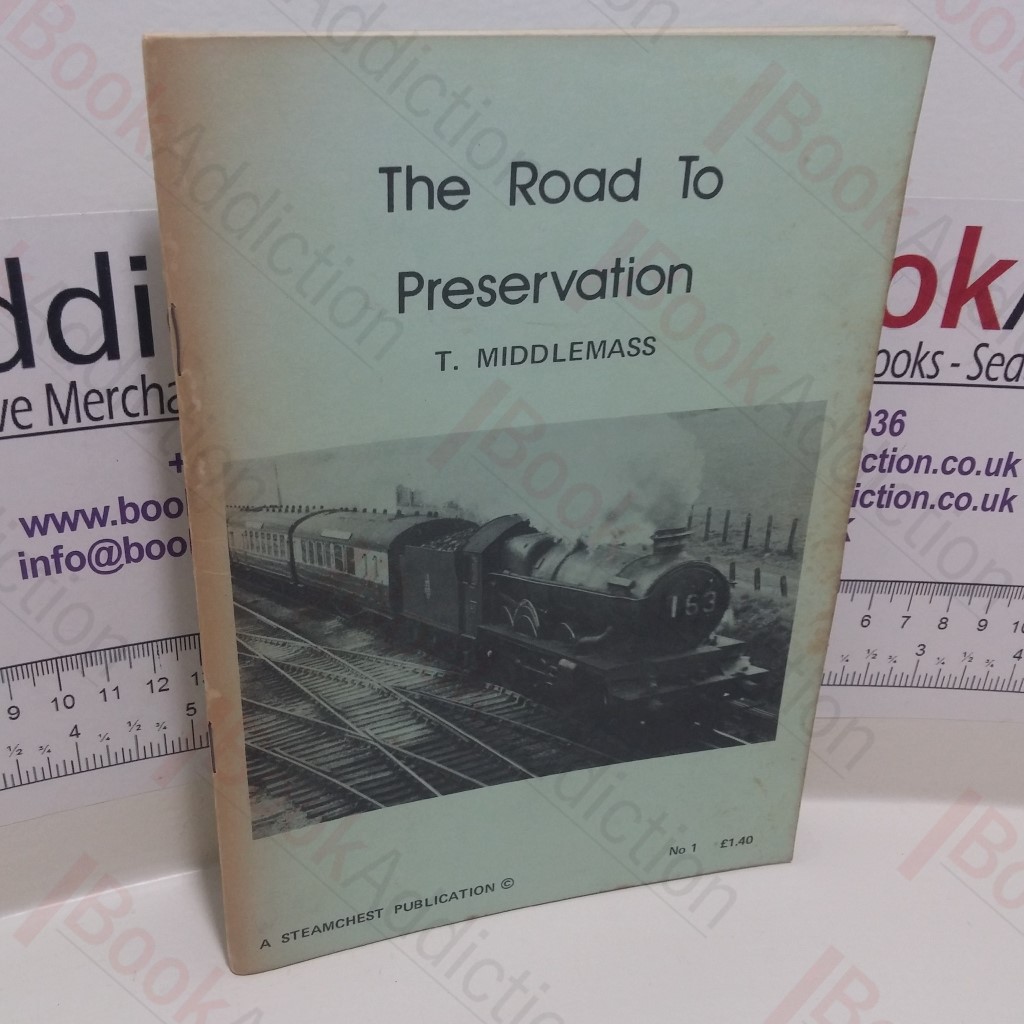 The Road to Preservation