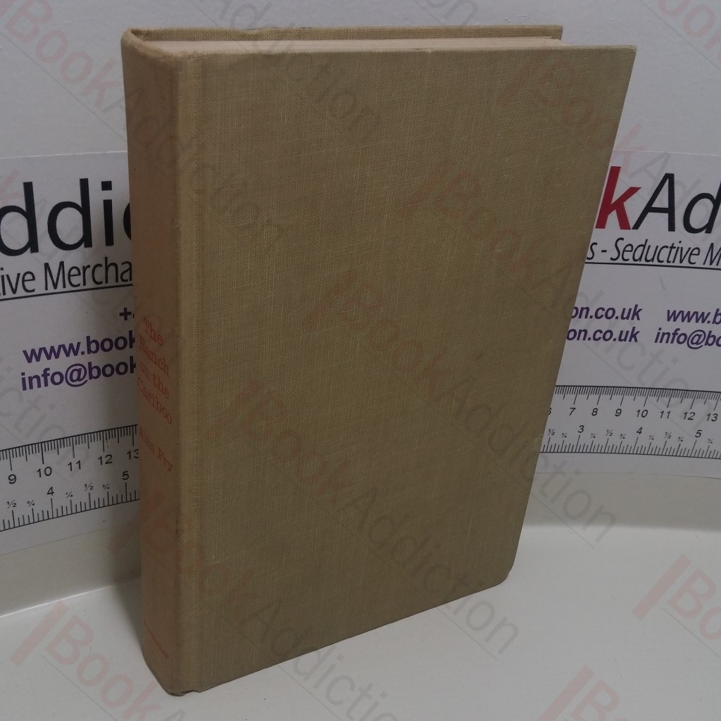 The Ranch on the Cariboo (Signed)