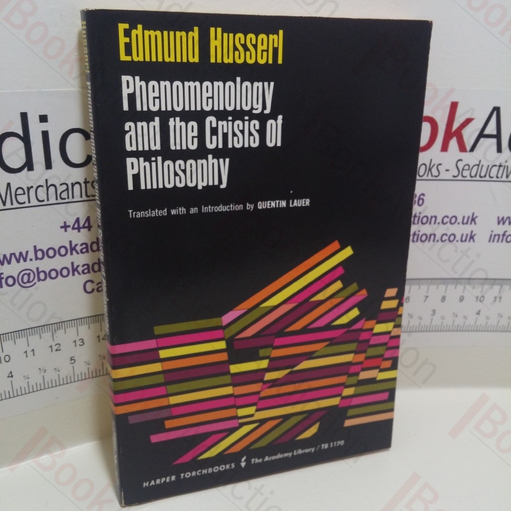 Phenomenology and the Crisis of Philosophy