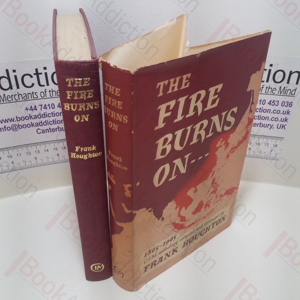 The Fire Burns On (1865-1965 C.I.M. Anthology)