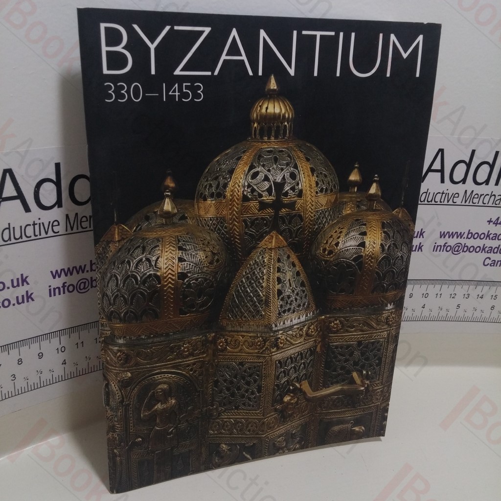 Byzantium, 330-1453 (Museum Exhibition, Royal Academy of Arts, London, 25th Oct 2008 - 22nd March 2009)