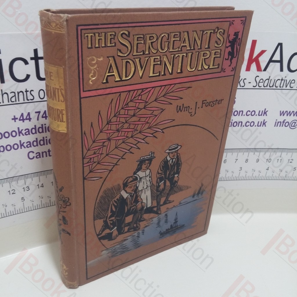 The Sergeant's Adventure, and Other Stories