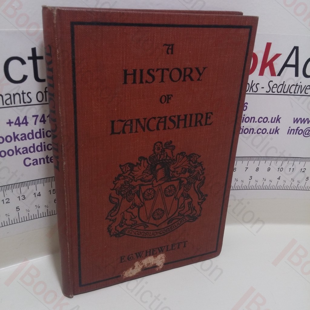 History of Lancashire (Oxford County Histories Series)