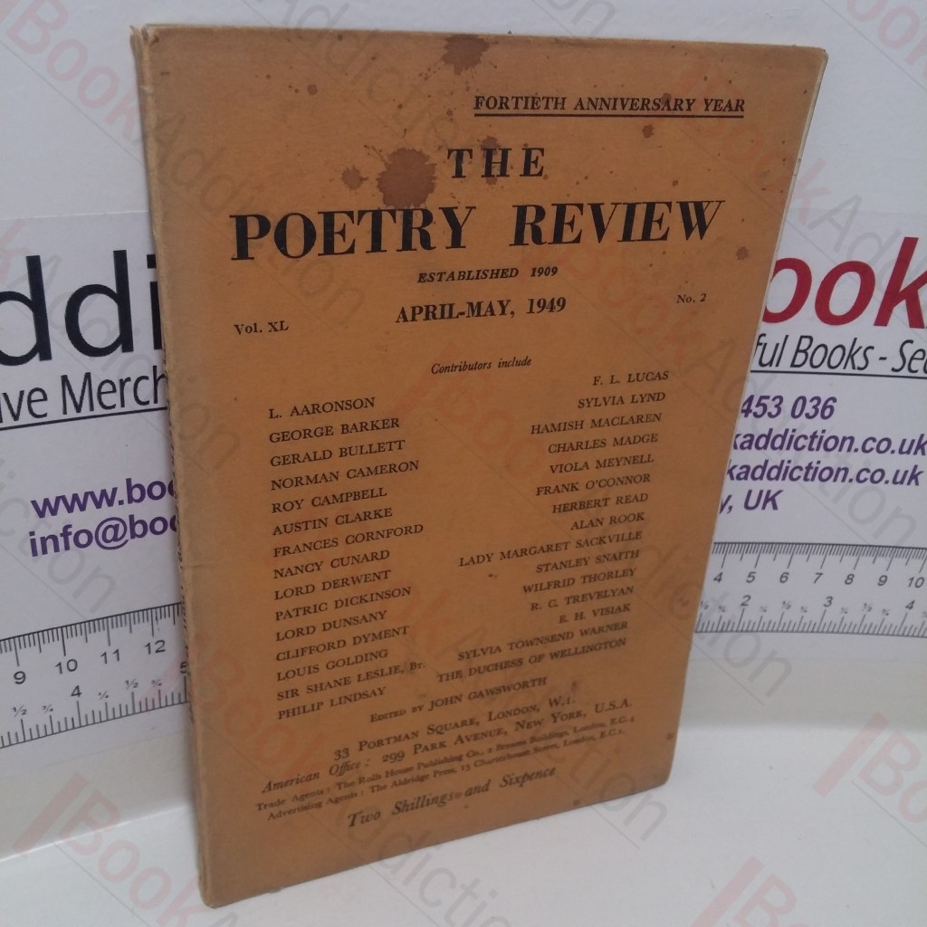 The Poetry Review, April-May 1949, Vol XL, No. 2