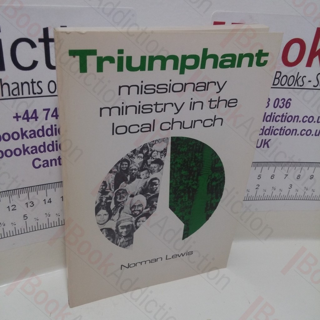 Triumphant : Missionary Ministry in the Local Church