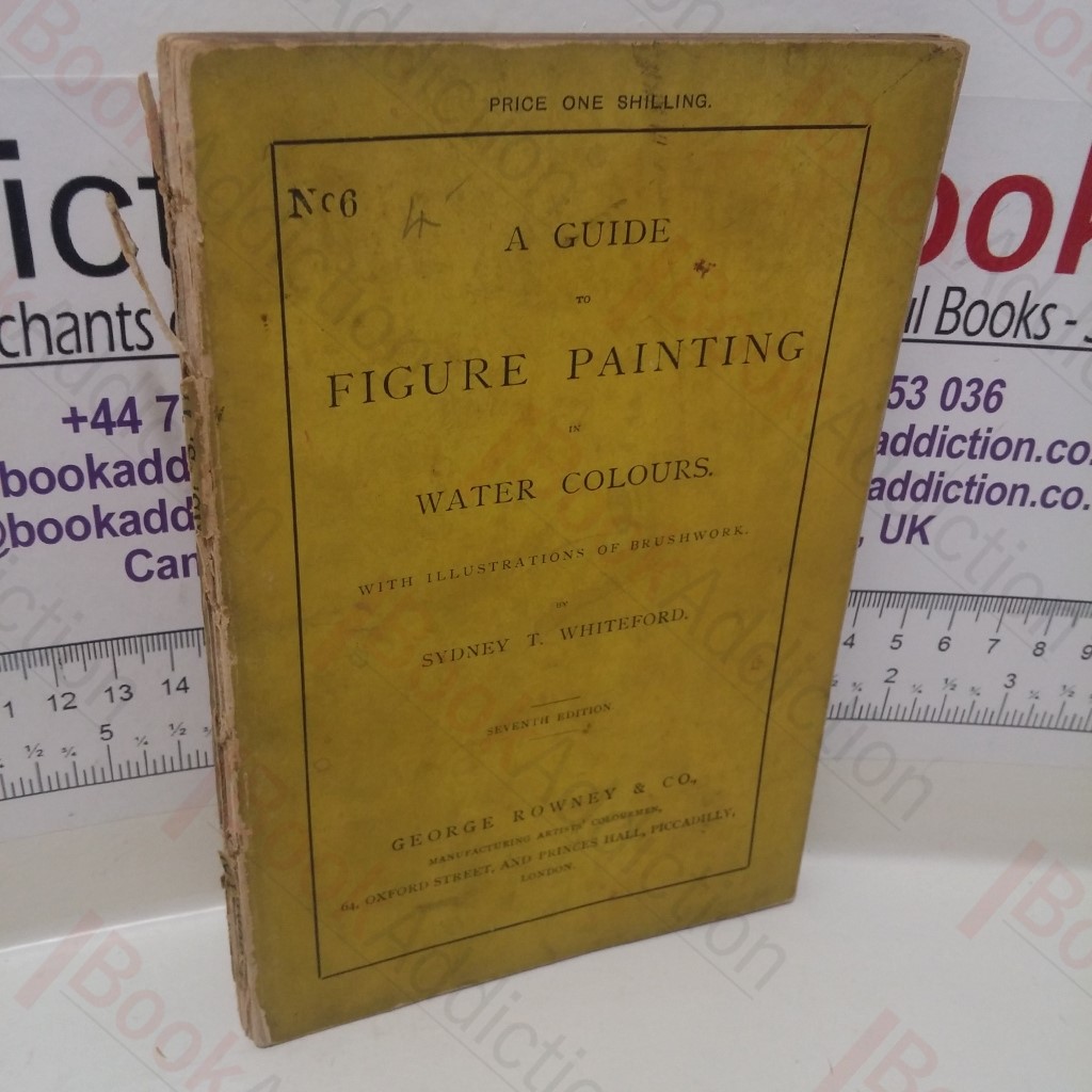 A Guide to Figure Painting in Water-Colours