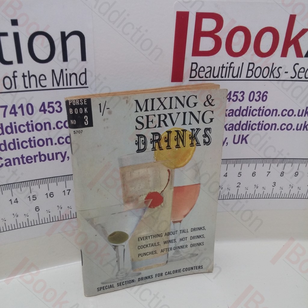 Mixing and Serving Drinks (Dell Purse Book Series, No. 3)
