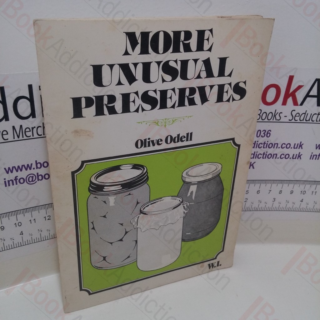 More Unusual Preserves