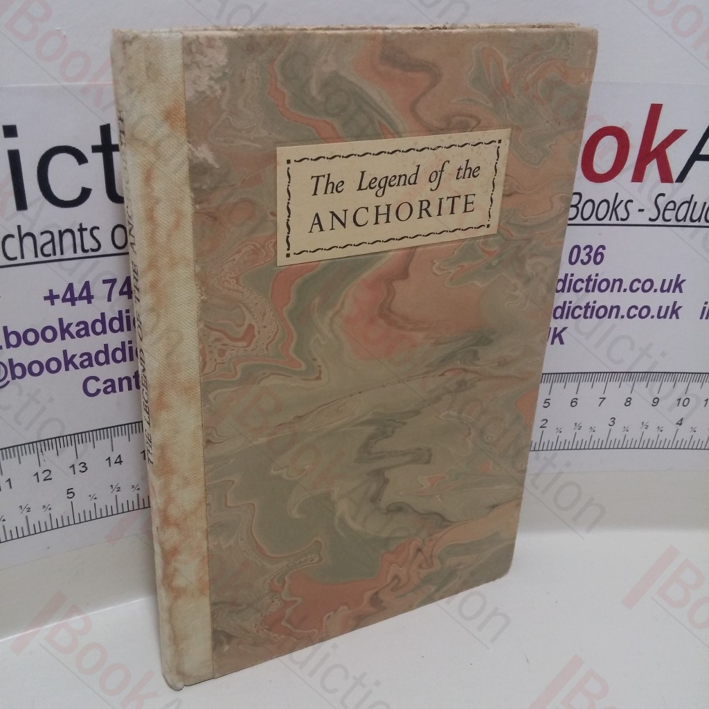 The Legend of The Anchorite