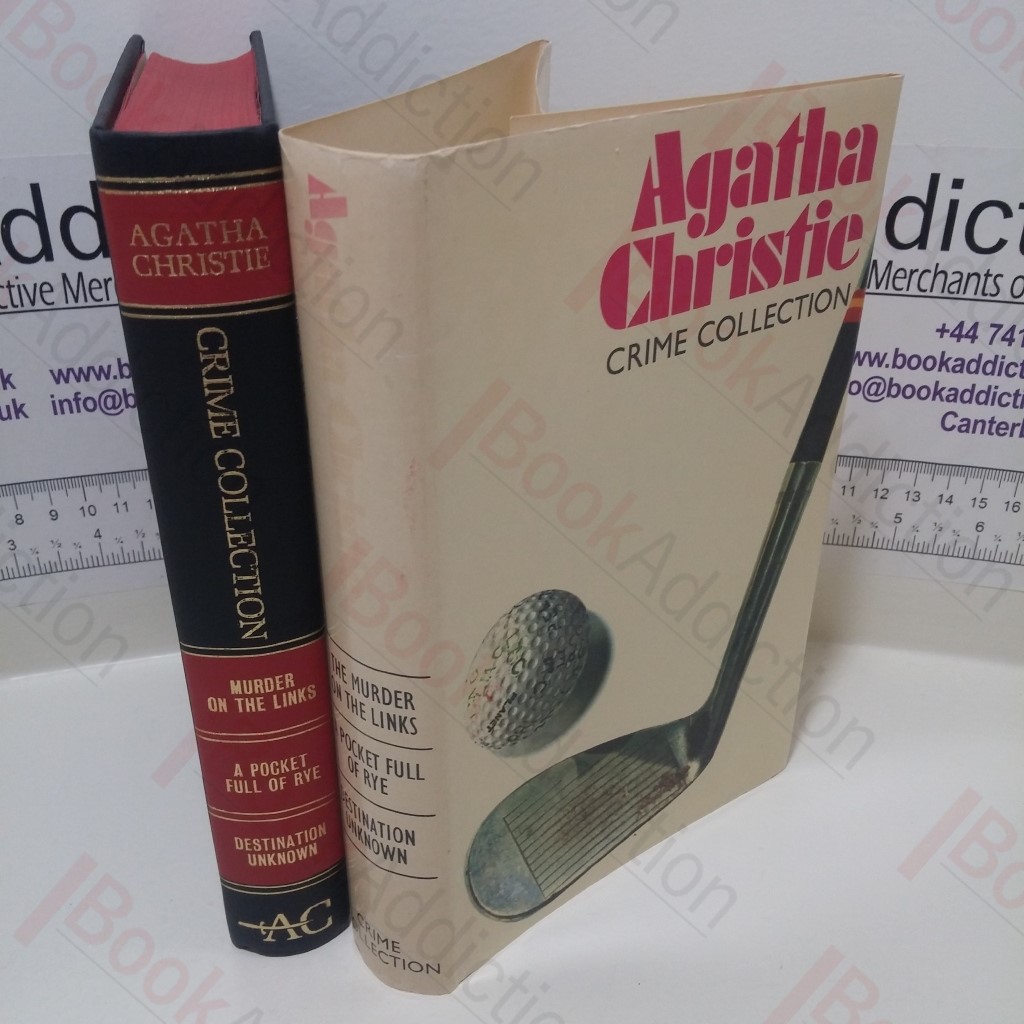 The Murder on the Links; A Pocket Full of Rye; Destination Unknown (Agatha Christie Crime Collection)