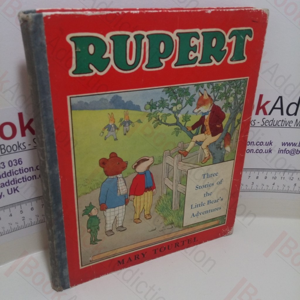 Rupert : Three Stories of the Little Bear's Adventures