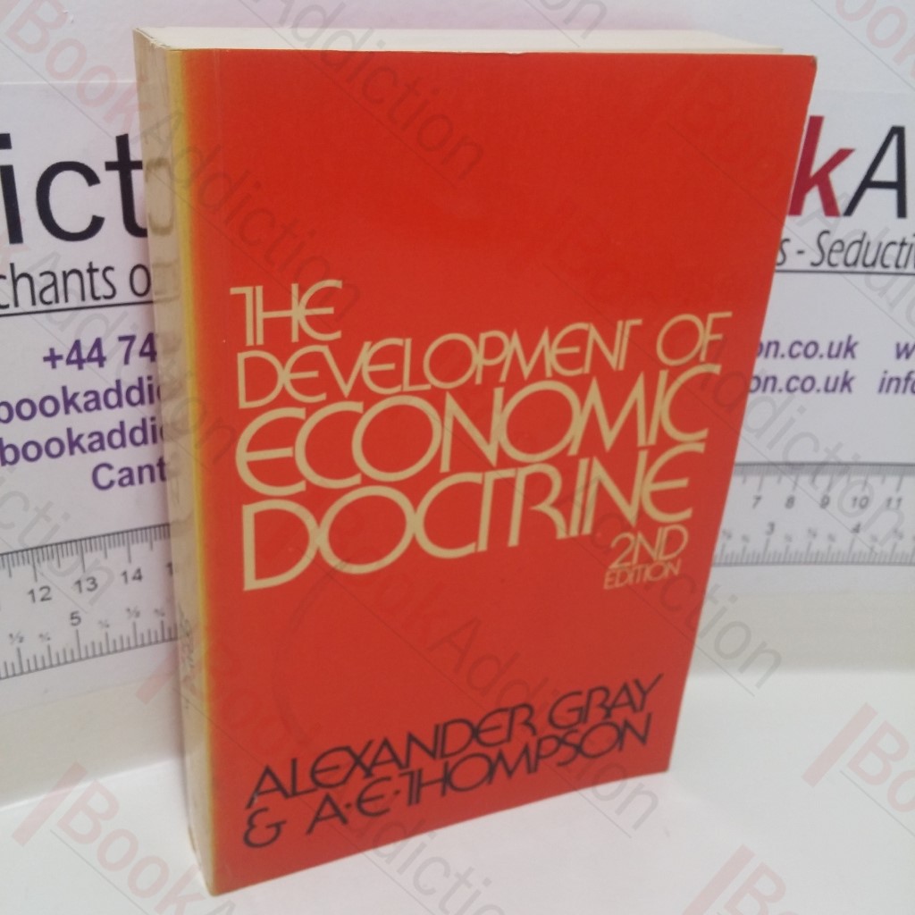 The Development of Economic Doctrine : An Introductory Survey