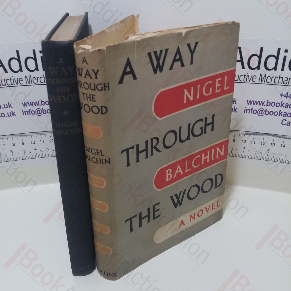 A Way Through the Wood