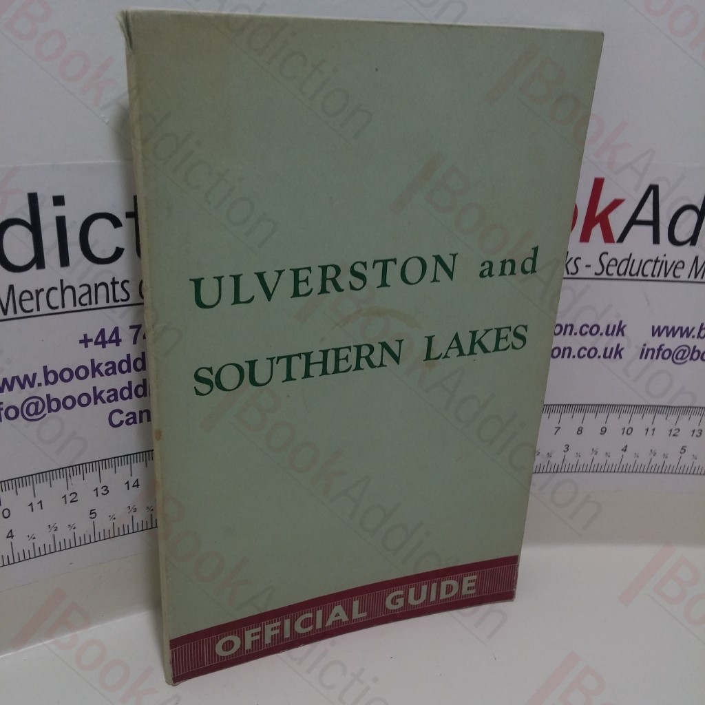 Ulverston and Southern Lakes : Official Guide