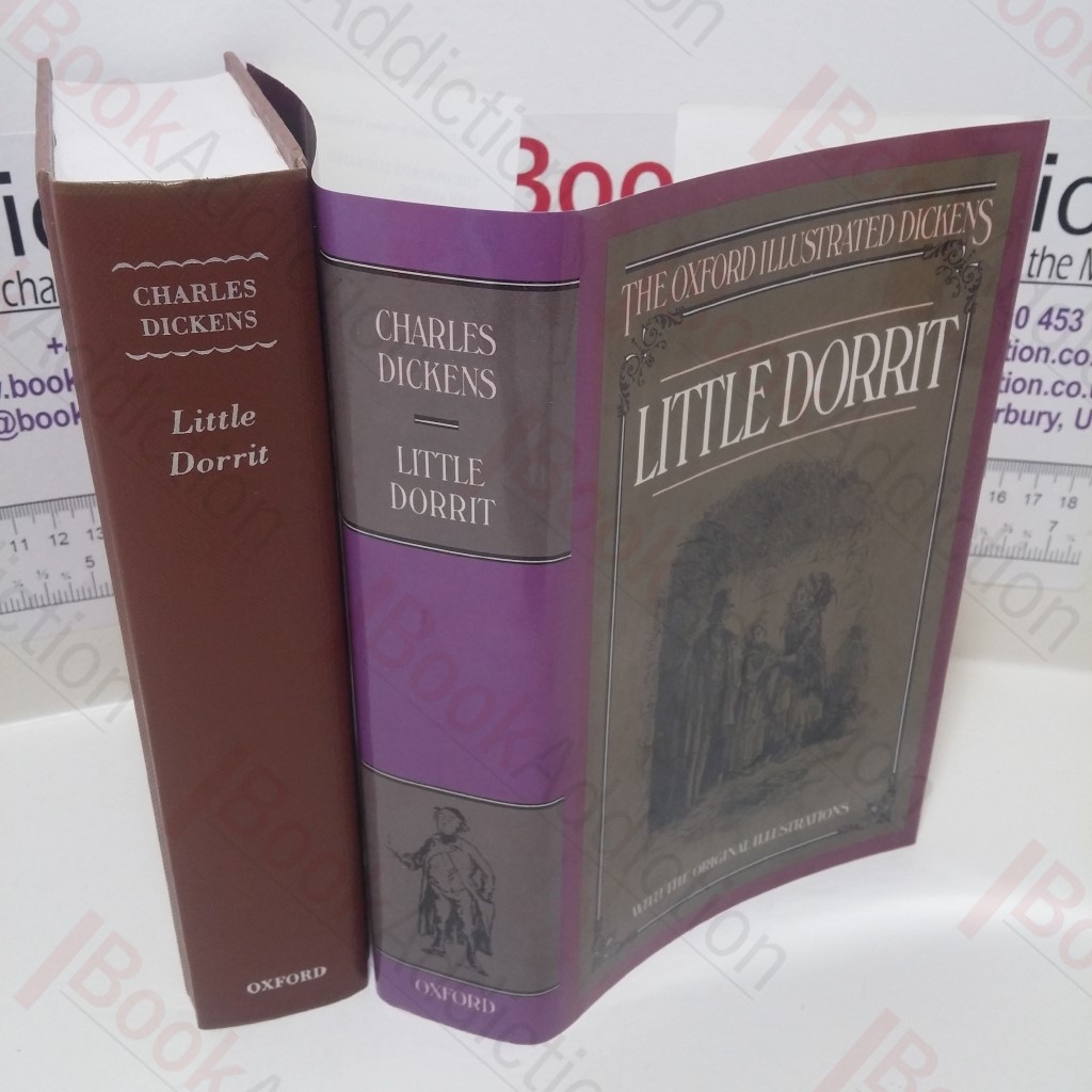 Little Dorrit (The Oxford Illustrated Dickens)