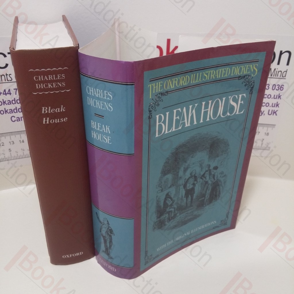 Bleak House (The Oxford Illustrated Dickens)