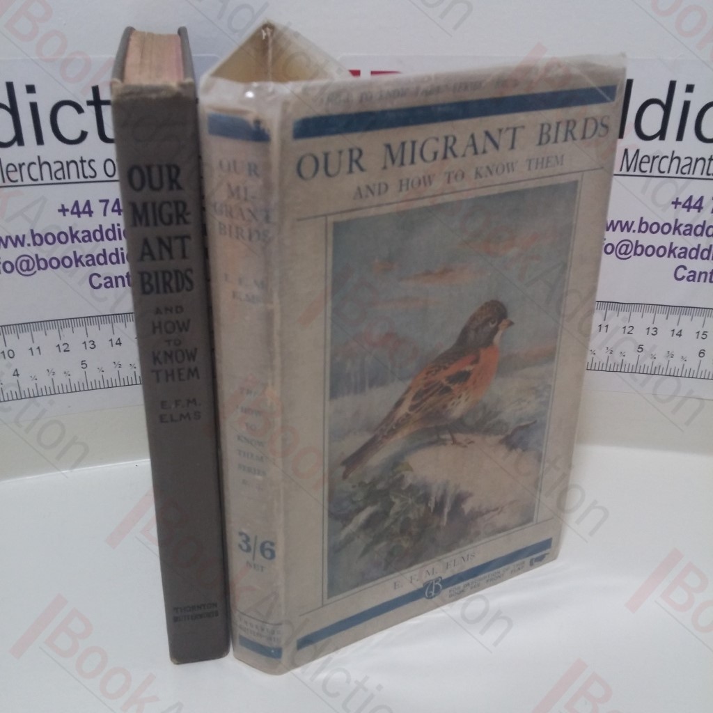 Our Migrant Birds and How to Know Them (How to Know Them Series, No. 3)