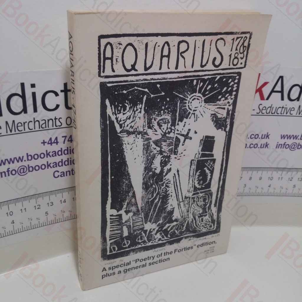 Aquarius 17/18 : A Special Poetry of the Forties Edition (1986/87)