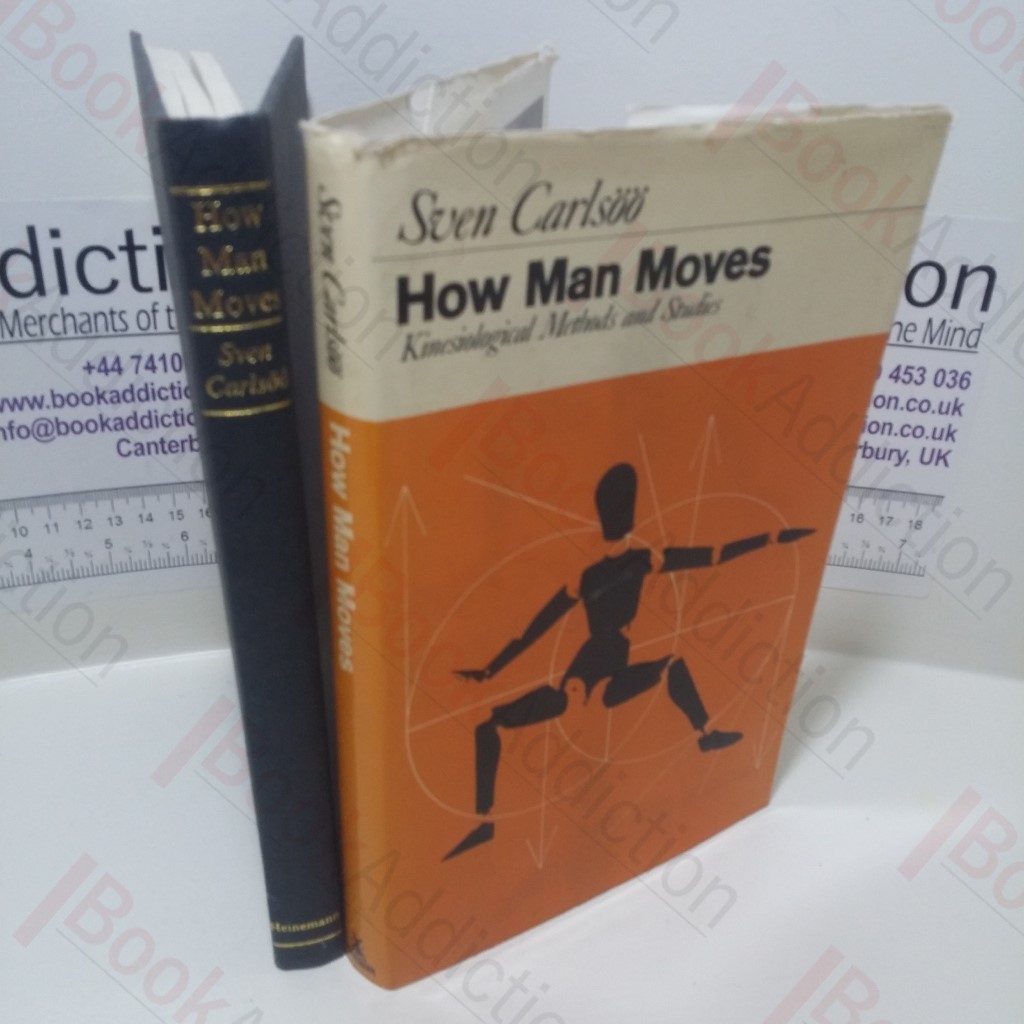 How Man Moves : Kinesiological Studies and Methods