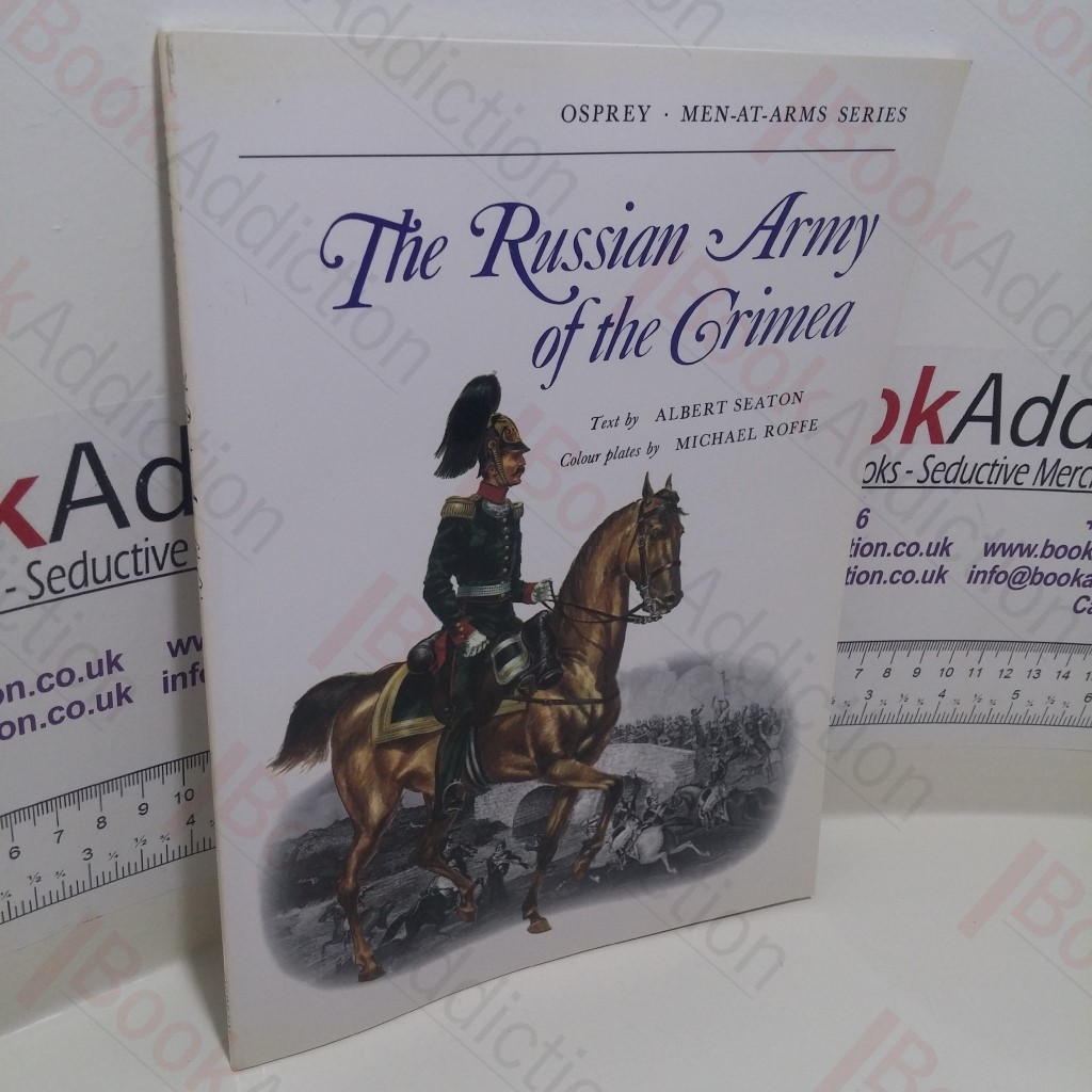 The Russian Army of the Crimea (Men-at-Arms Series, No. 27)