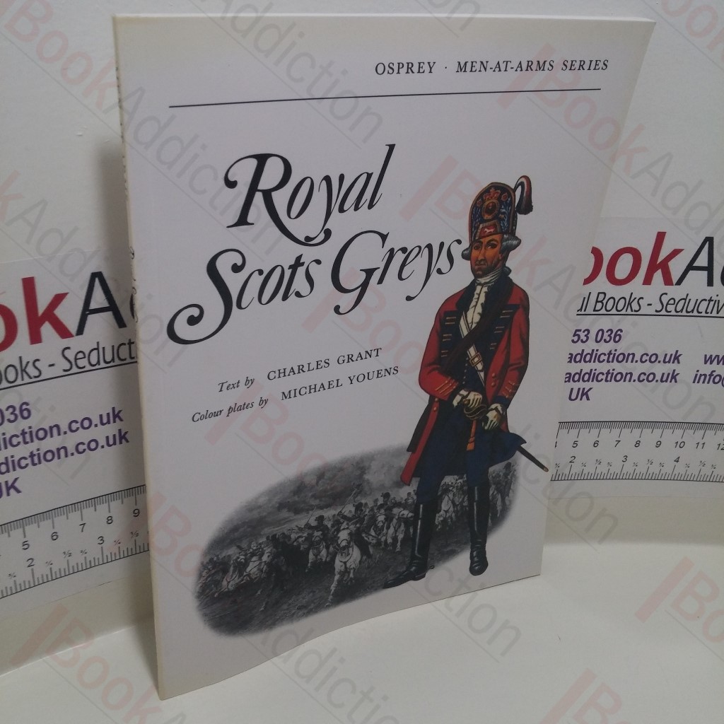 Royal Scots Greys (Men-at-Arms Series, No. 26)