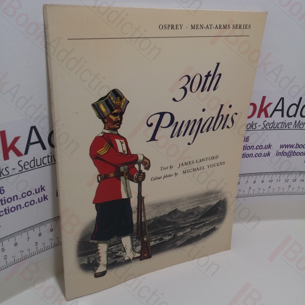 30th Punjabis (Men-at-Arms Series, No. 31)