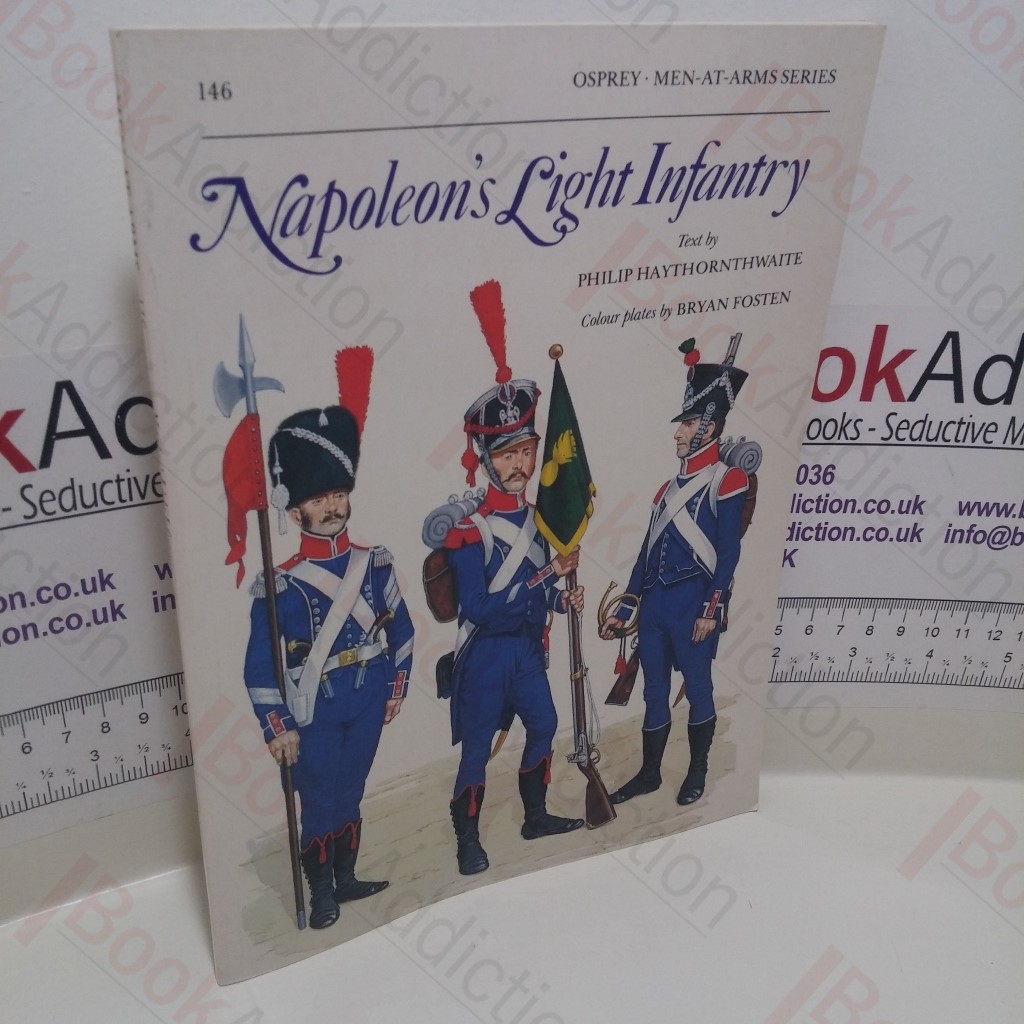 Napoleon's Light Infantry (Men-at-Arms Series, No. 146)