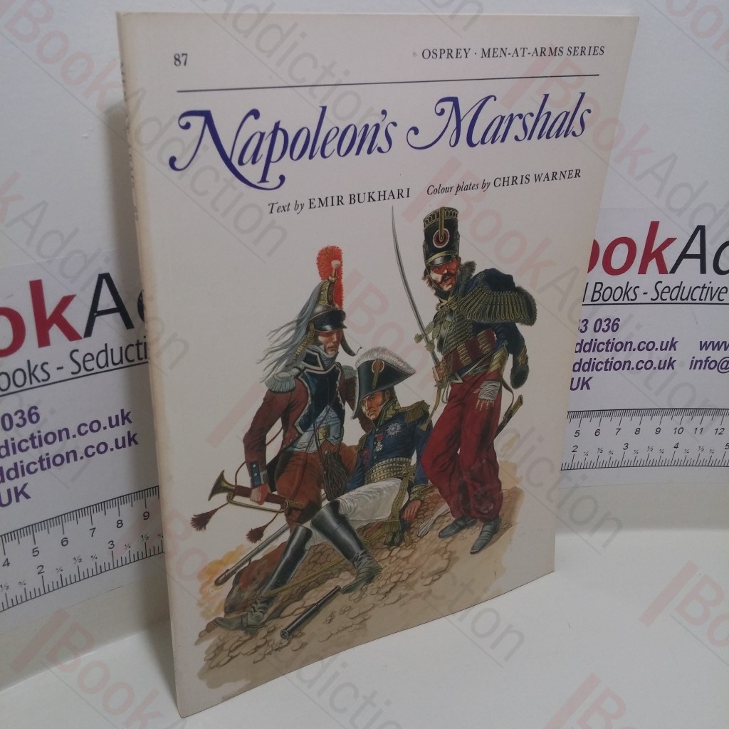 Napoleon's Marshals (Men-at-Arms Series, No. 88)
