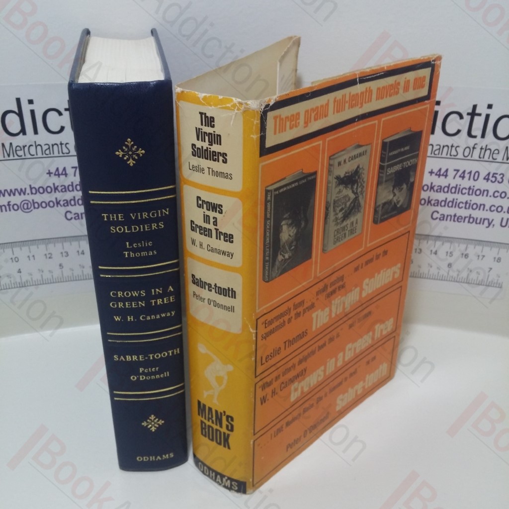 The Virgin Soldiers; Crows in a Green Tree; Sabre-tooth (Three Grand Full-length Novels in One Series)