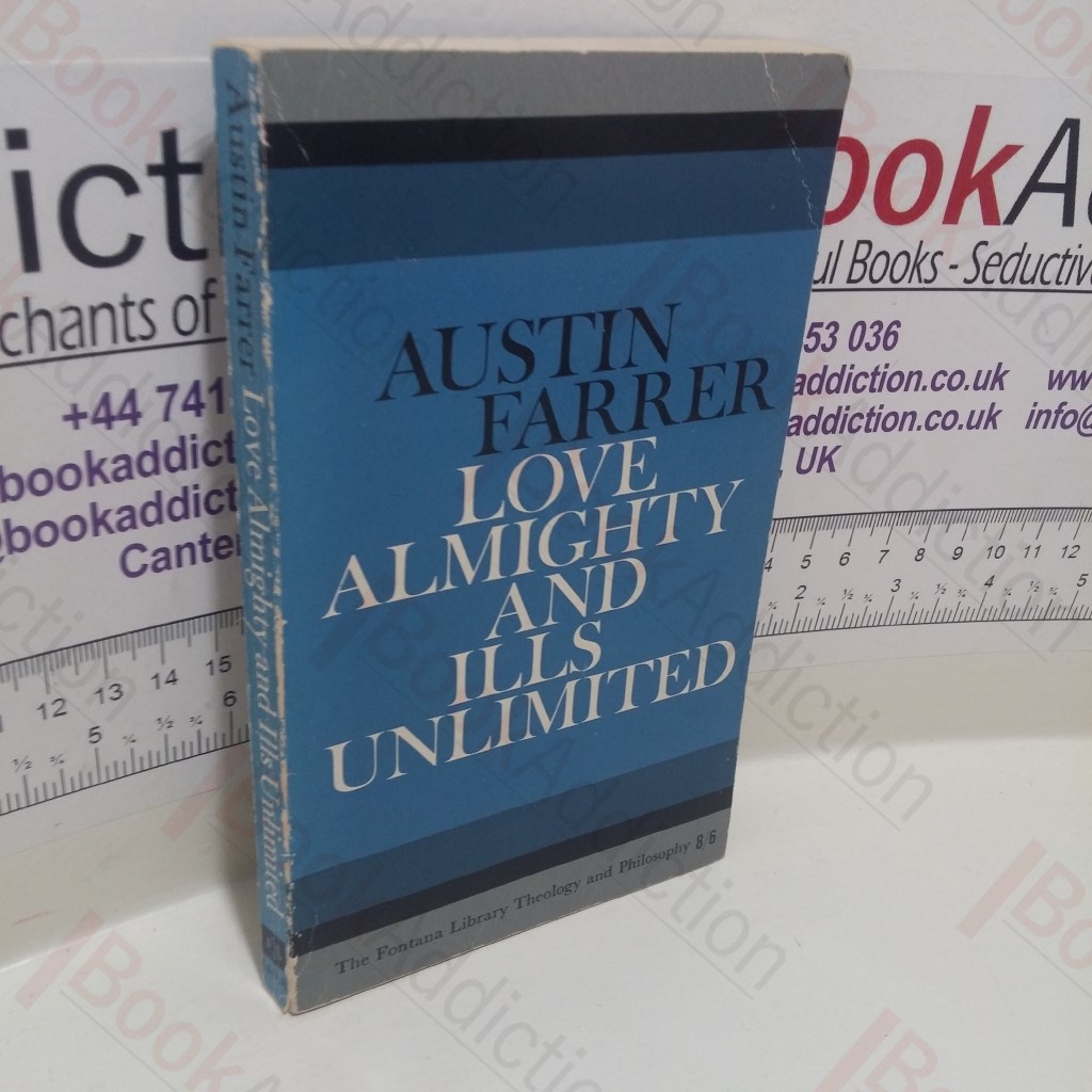 Love Almighty and Ills Unlimited (Fontana Library Theology and Philosophy)