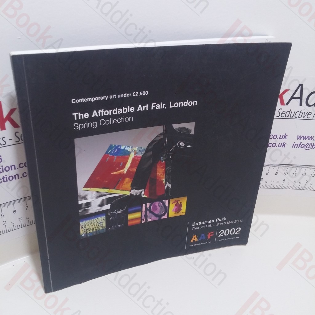The Affordable Art Fair, London, Spring Collection, 2002 (Exhibition Catalogue)