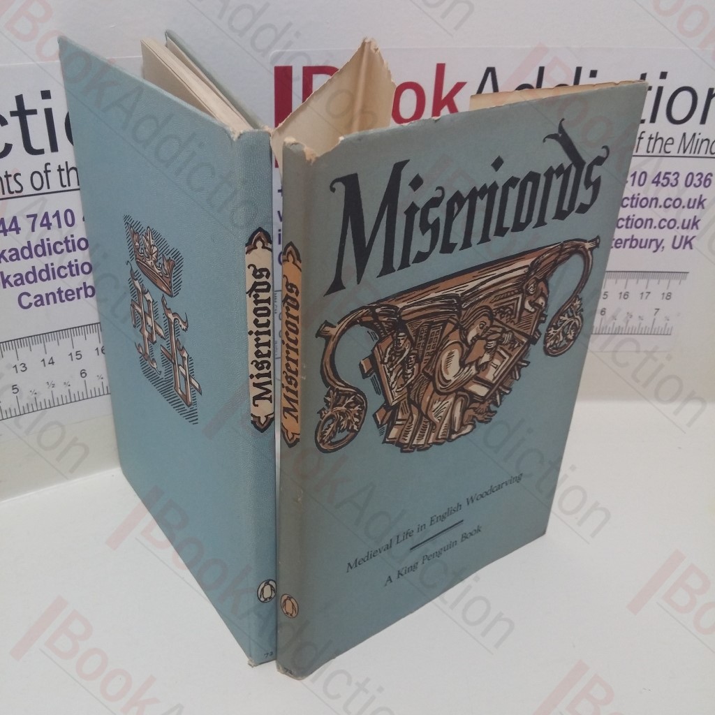 Misericords : Medieval Life in English Woodcarving (King Penguin Book)