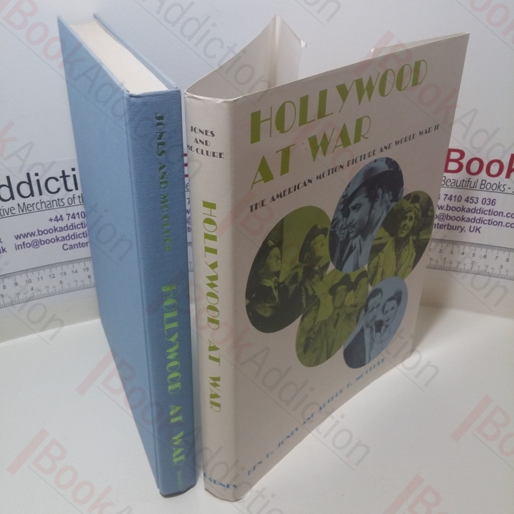 Hollywood at War : The American Motion Picture and World War II