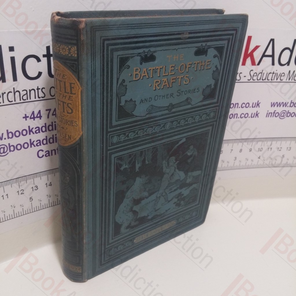 The Battle of the Rafts and other Stories of Boyhood in Norway