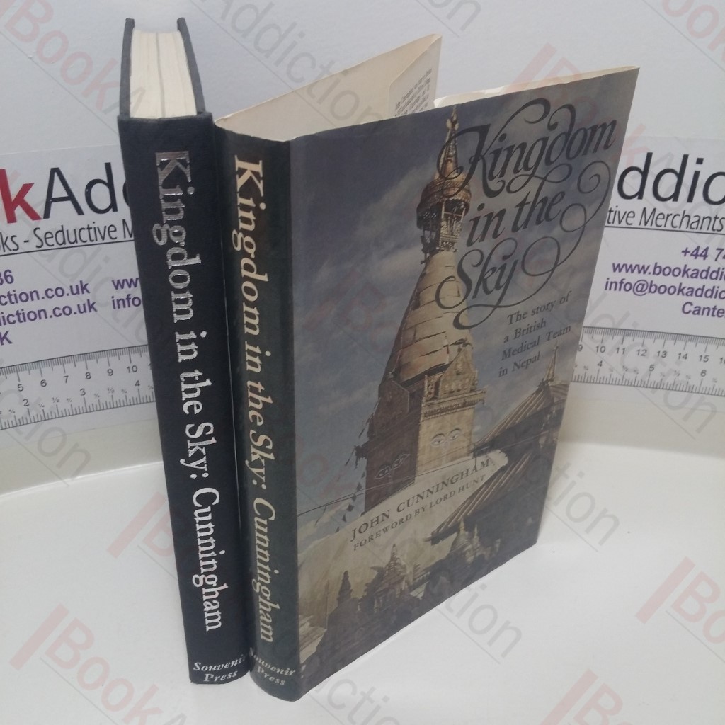 Kingdom in the Sky : The Story of a British Medical Team in Nepal