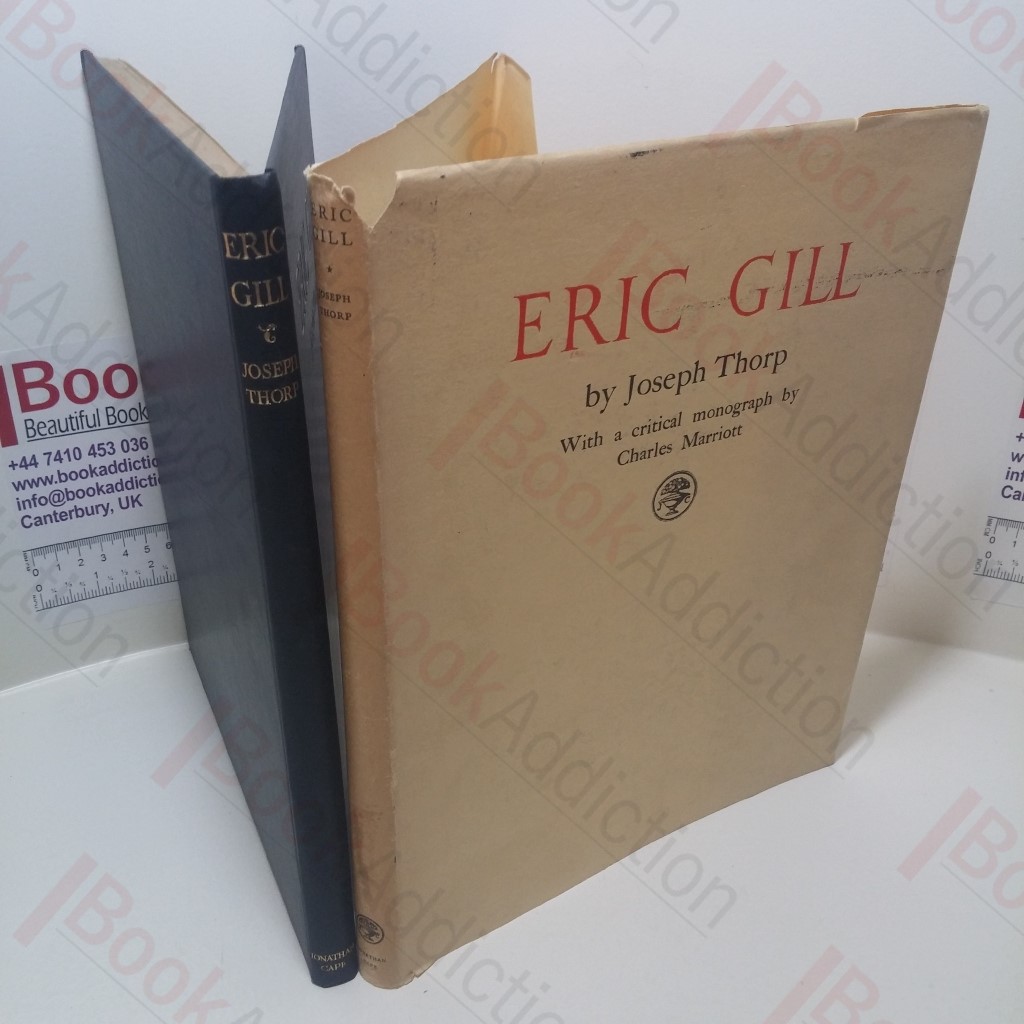Eric Gill, with a Critical Monograph by Charles Marriott