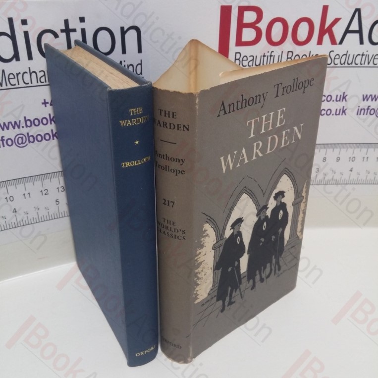 The Warden (World's Classics series, No. 217)