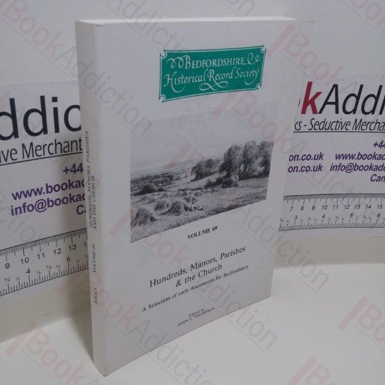 Hundreds, Manors, Parishes and the Church