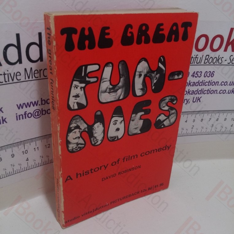 Great Funnies : A History of Film Comedy