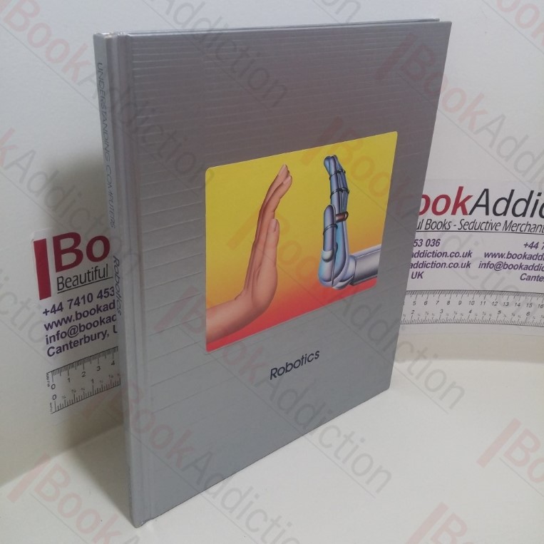 Robotics (Understanding Computers Series)