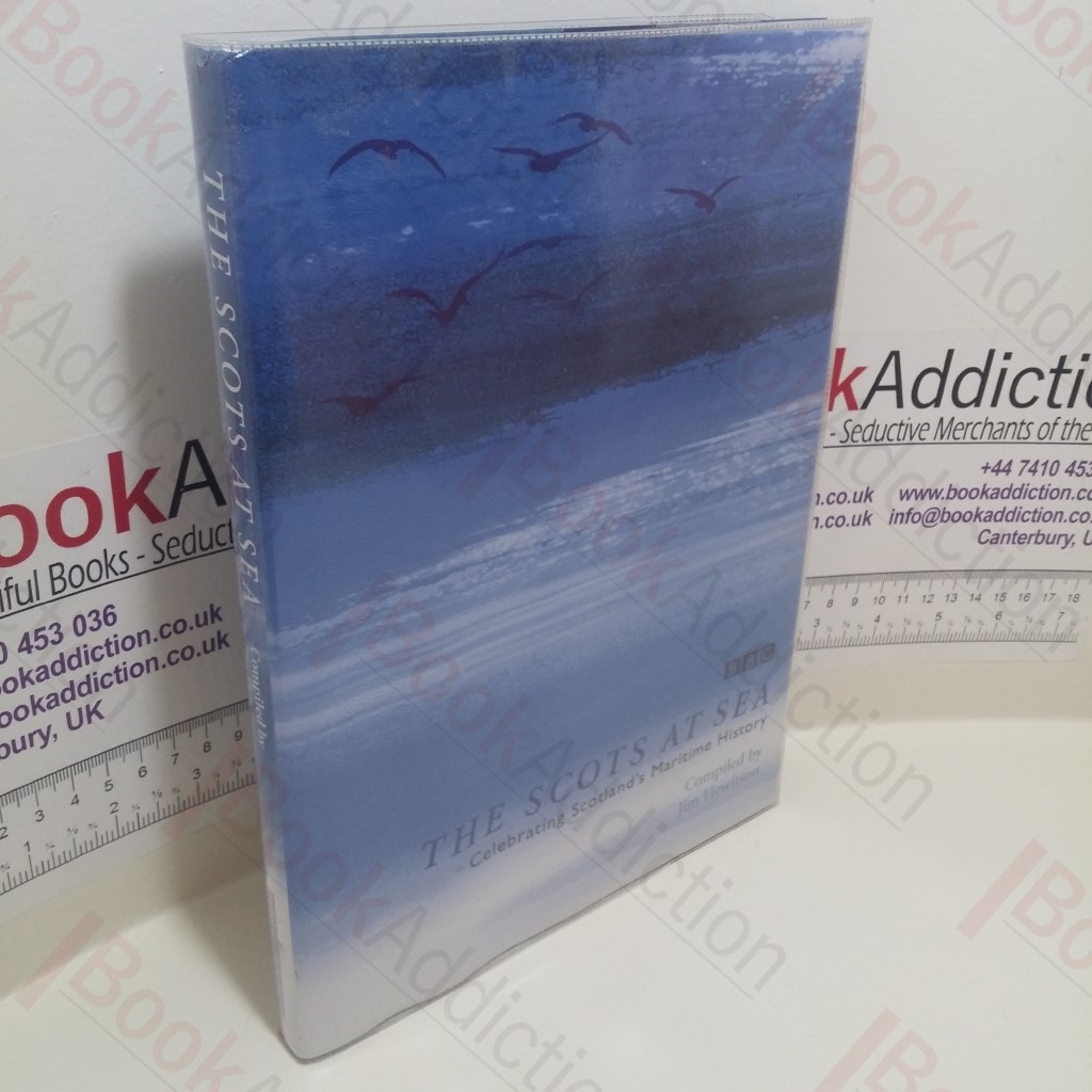 The Scots at Sea: Celebrating Scotland's Maritime History