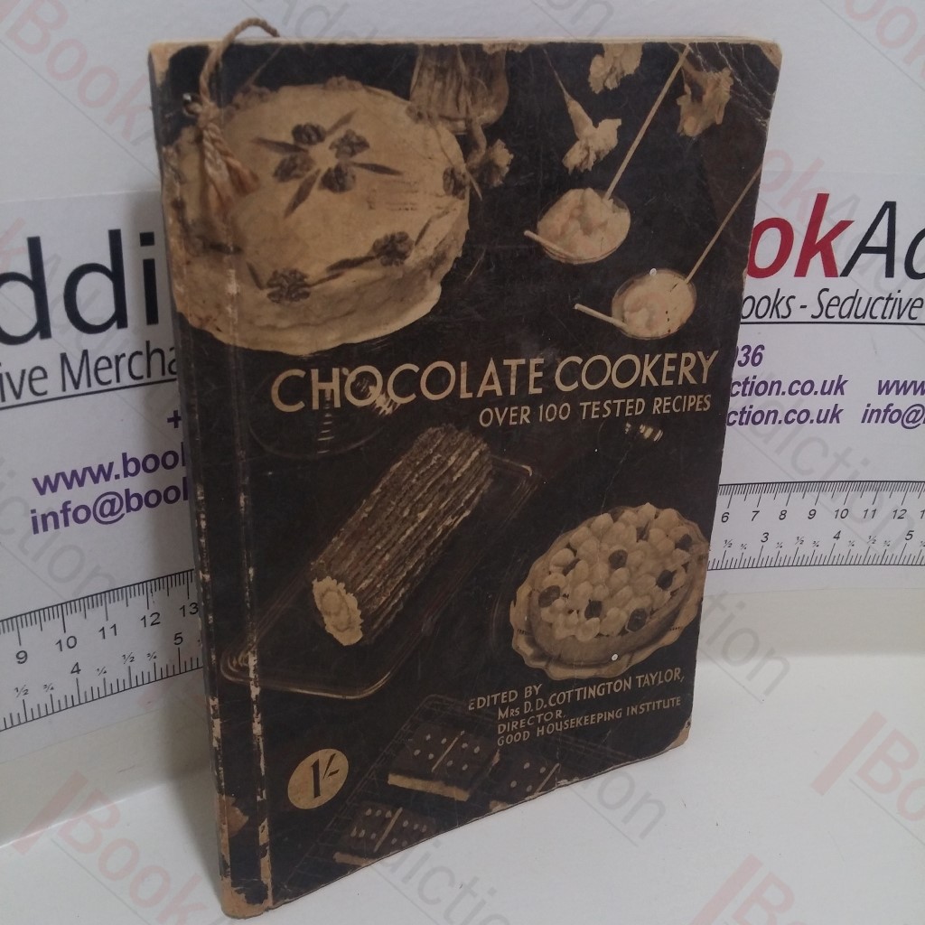 Chocolate Cookery : Over 100 Tested Recipes