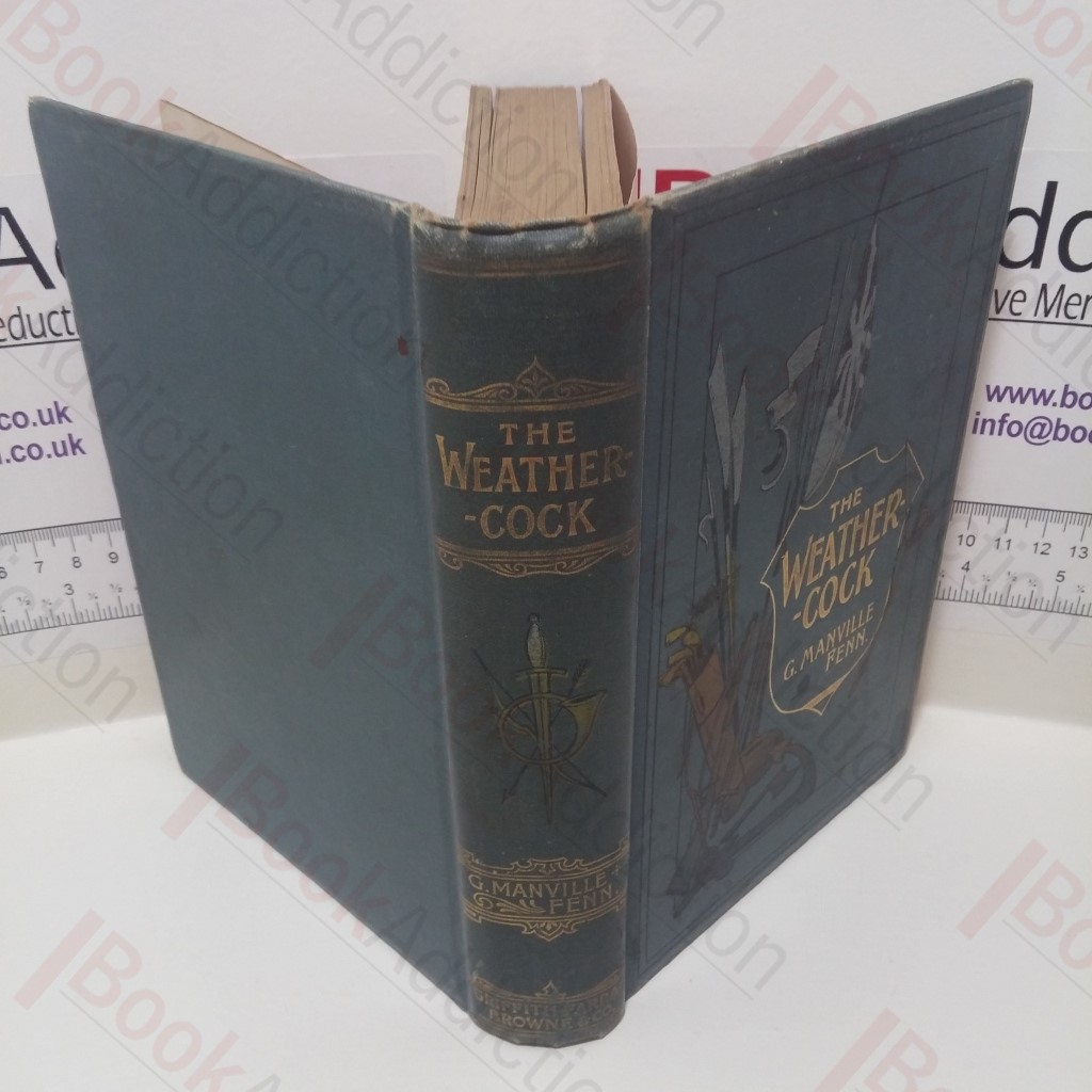 The Weathercock, Being the Adventures of a Boy with a Bias