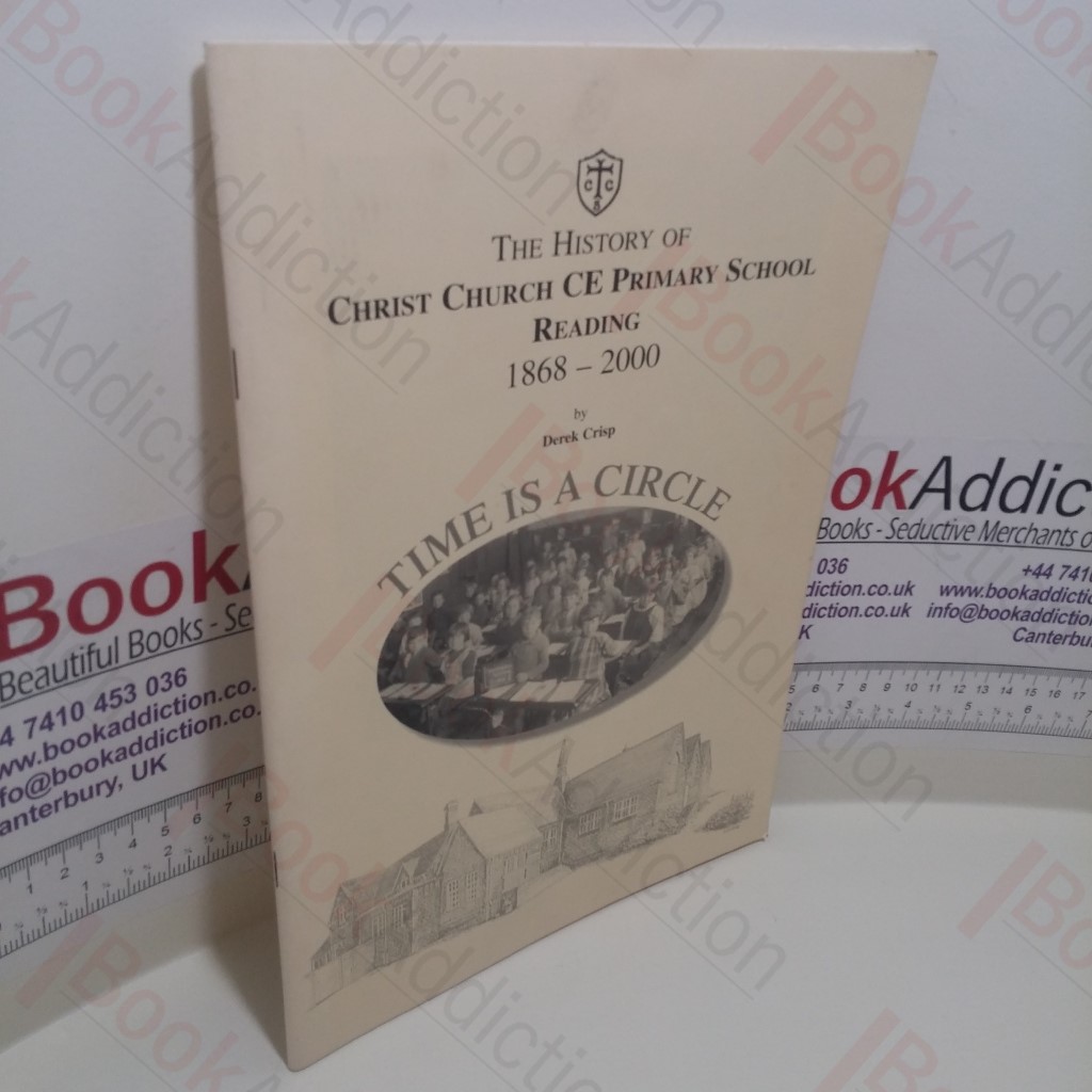 The History of Christ Church CE Primary School, Reading, 1868-2000