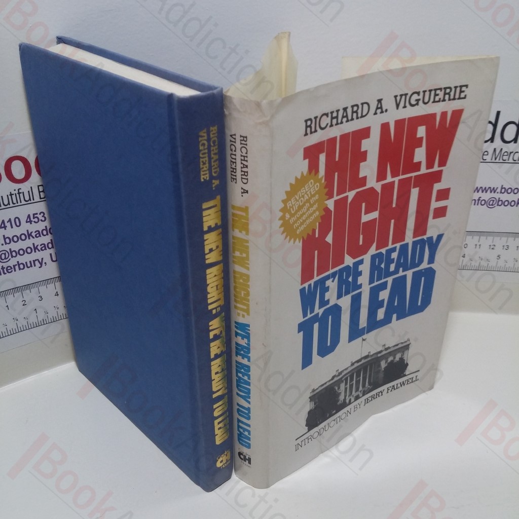 The New Right : We're Ready to Lead (Signed and Inscribed)