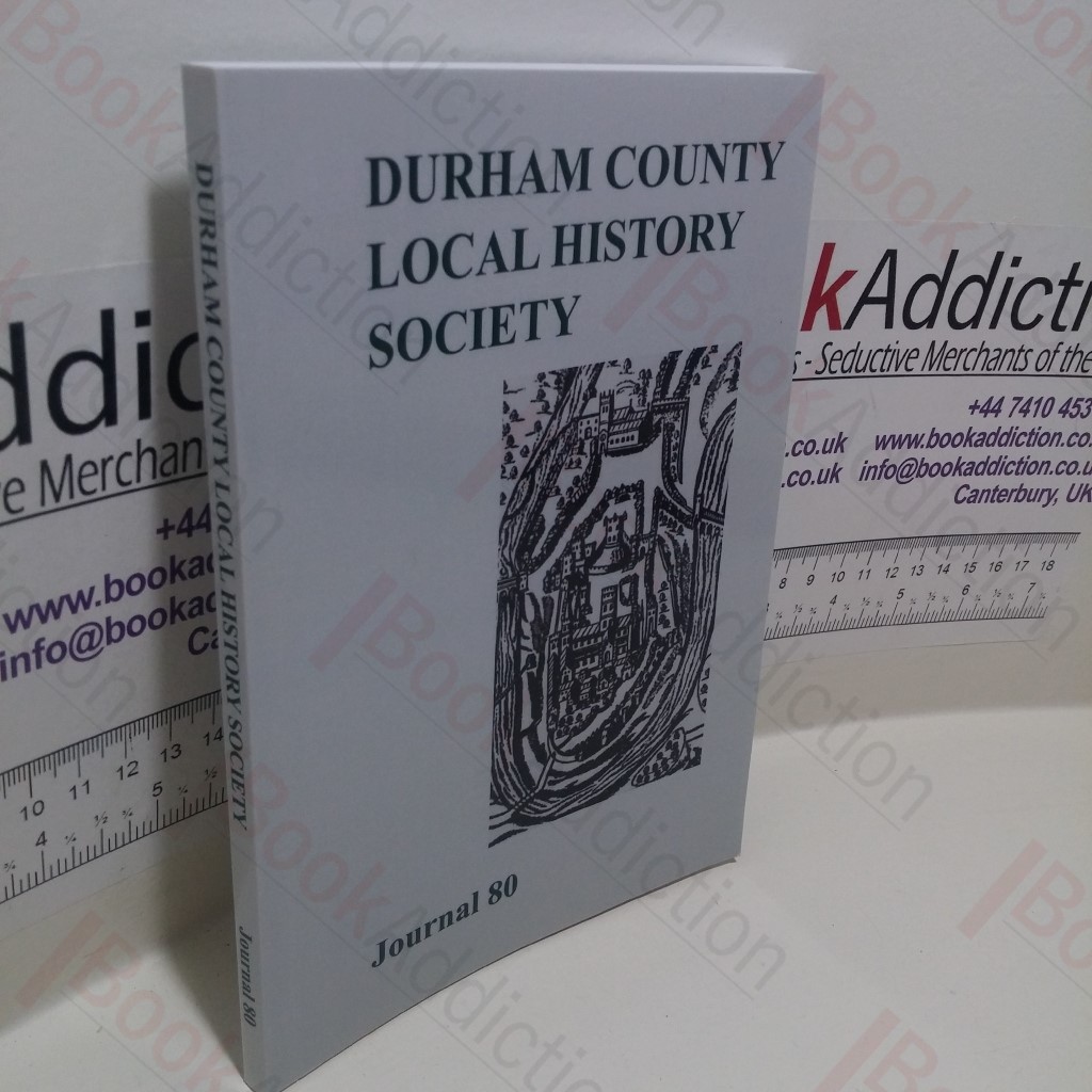 Durham County Local History, Journal 80