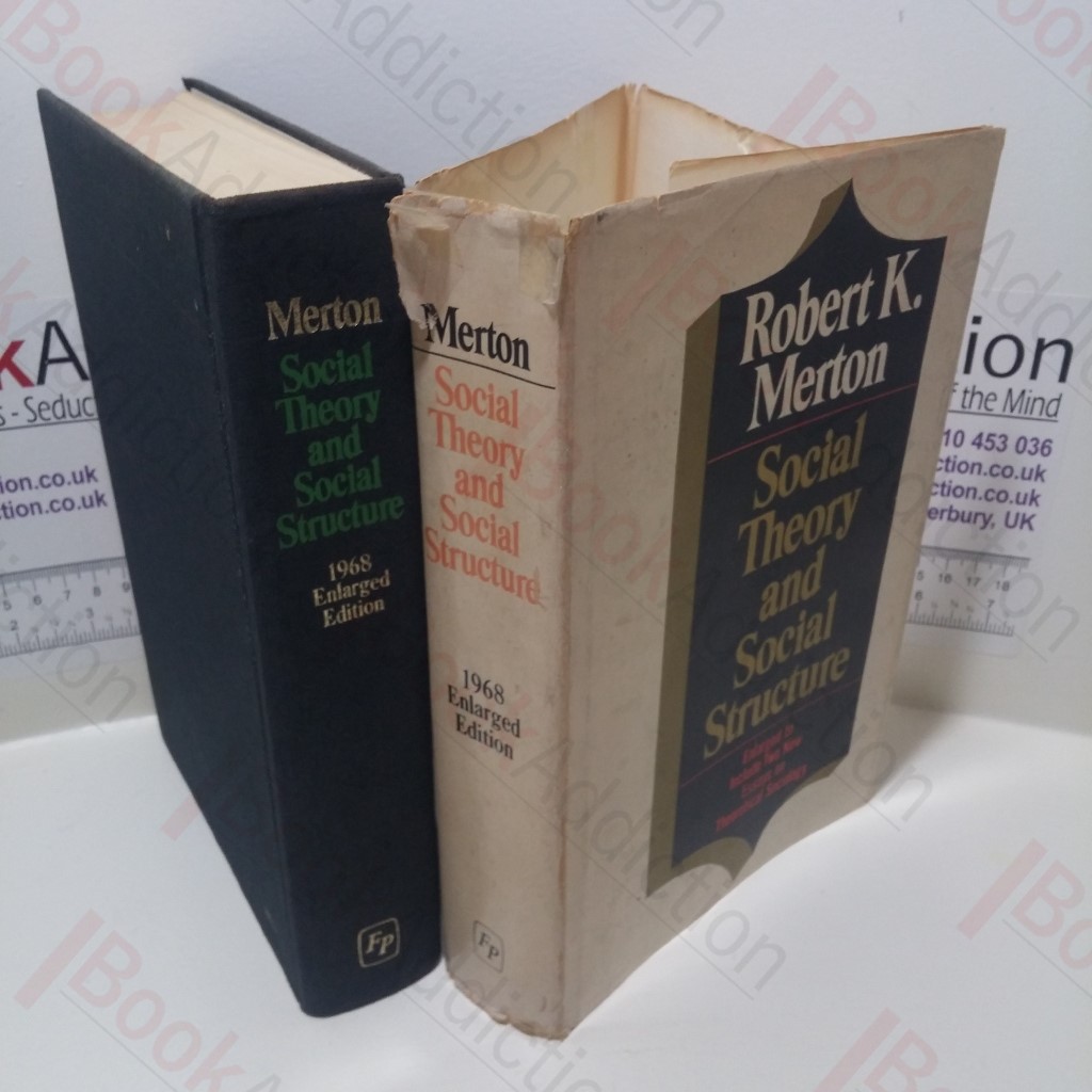 Social Theory and Social Structure